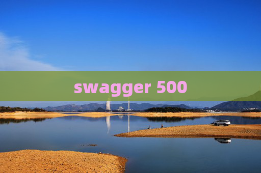 swagger 500